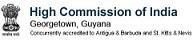 High Commission of India, Georgetown Contact Details