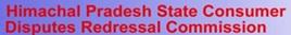 Himachal Pradesh State Consumer Disputes Redressal Commission No.