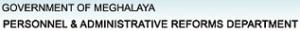 Meghalaya Personnel And Aministrative Reforms Department No.