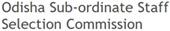 Odisha Sub-Ordinate Staff Selection Commission (OSSSC) No.