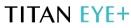 Titan Eyeplus Toll Free No. 1800 266 0123
